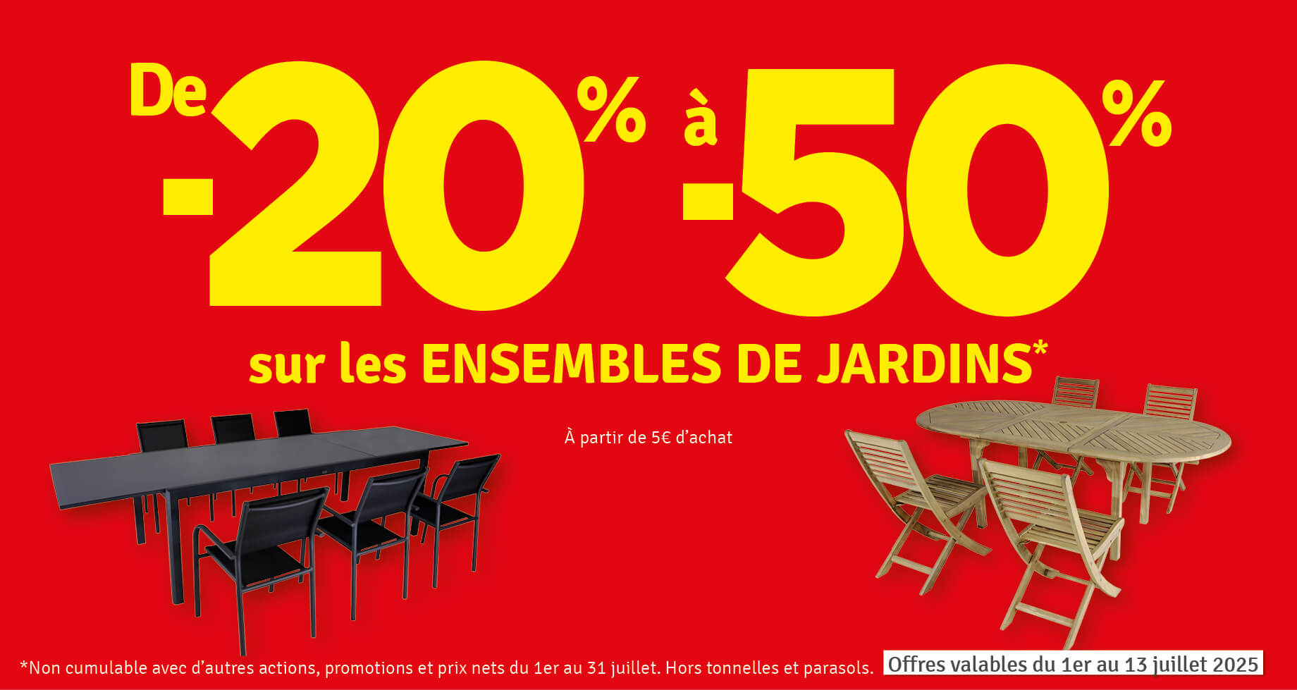 De -20 à -50% sur les ensembles de jardin